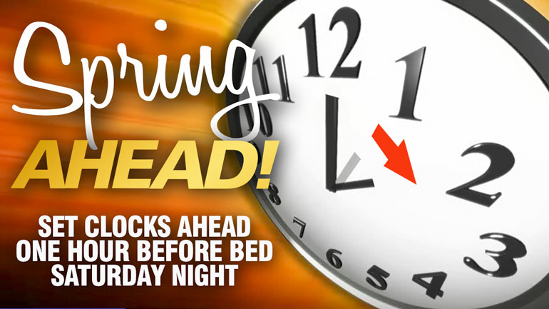 Spring Forward to Daylight Savings Time Reminder
